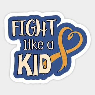 Fight Like a Kid Sticker